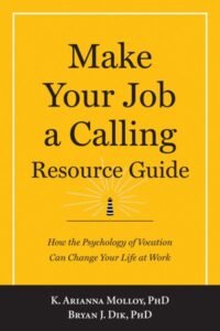 Make Your Job a Calling