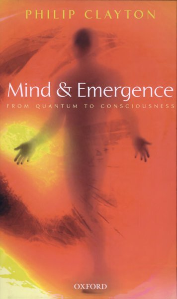 MIND AND EMERGENCE – FROM QUANTUM TO CONSCIOUSNESS