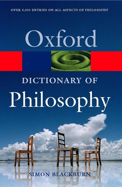 Oxford Dictionary of Philosophy