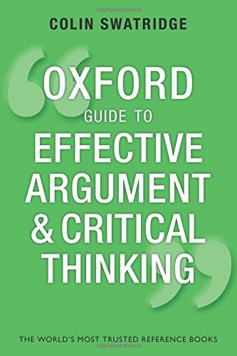 Oxford Guide to Effective Argument & Critical Thinking