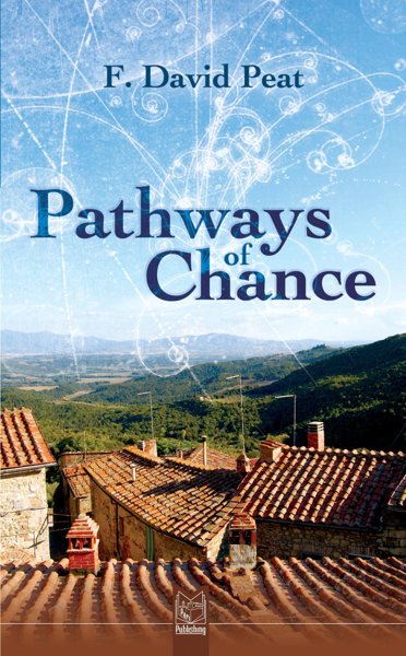 PATHWAYS OF CHANCE
