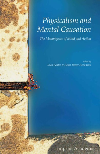 Physicalism and Mental Causation