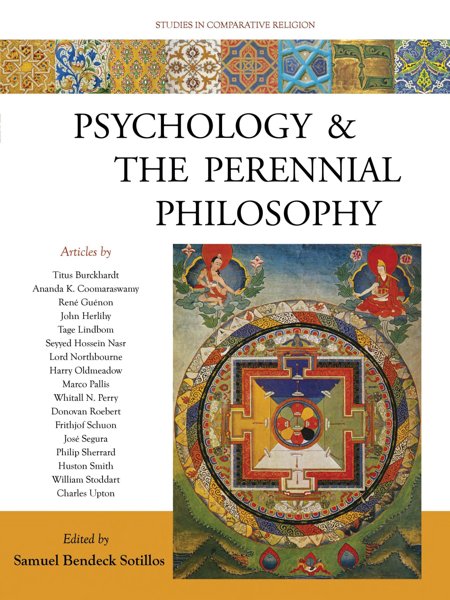 PSYCHOLOGY AND THE PERENNIAL PHILOSOPHY