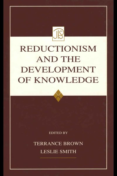 Reductionism and the Development of Knowledge