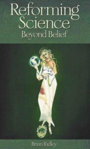 Reforming Science - Beyond Belief