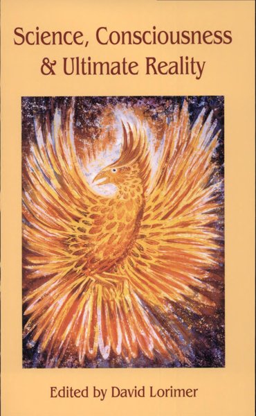 SCIENCE, CONSCIOUSNESS & ULTIMATE REALITY