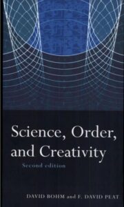 Science, Order and Creativity