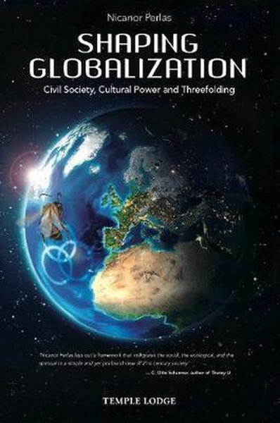 SHAPING GLOBALIZATION