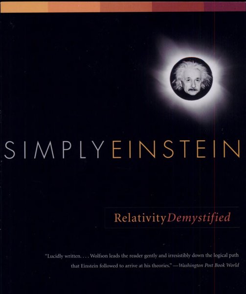 Simply Einstein, Relativity Demystified