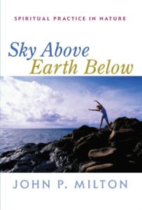 Sky Above Earth Below