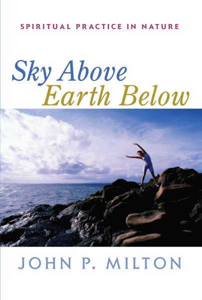 Sky Above Earth Below