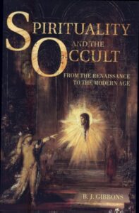 Spirituality and the Occult: From the Renaissance to the Modern Age