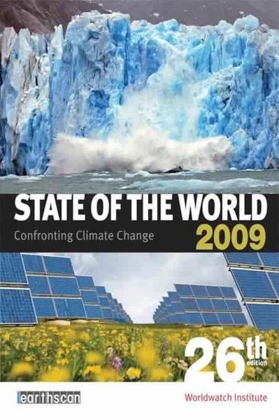 State of the World 2009 - Confronting Climate Change