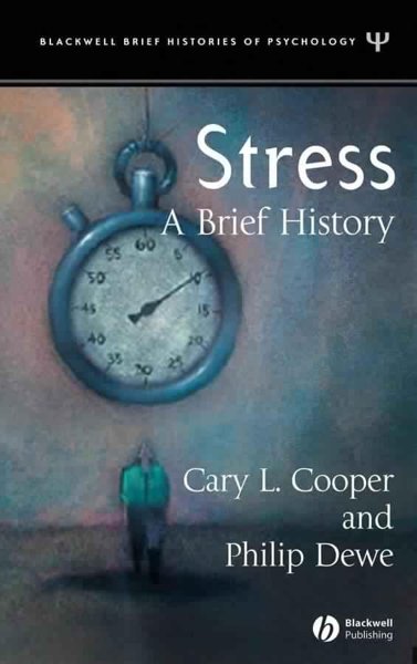 Stress - A Brief History