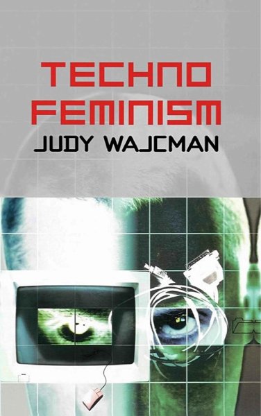 Techno Feminism