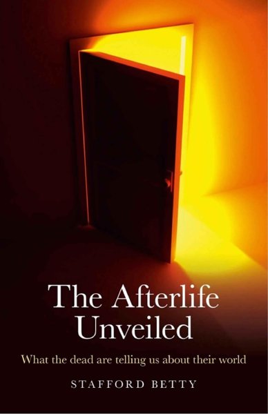 The Afterlife Unveiled