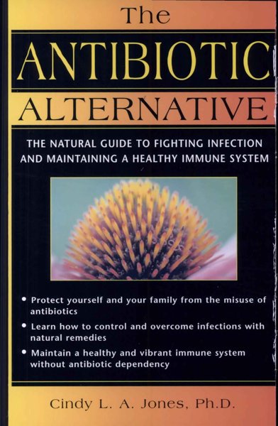 The Antibiotic Alternative
