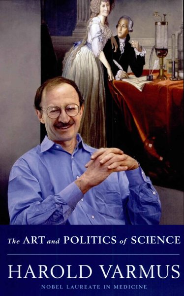 The Art and Politics of Science
