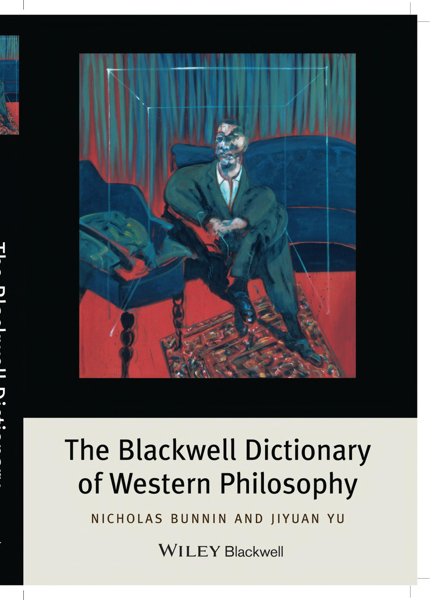 The Blackwell Dictionary of Western Philosophy