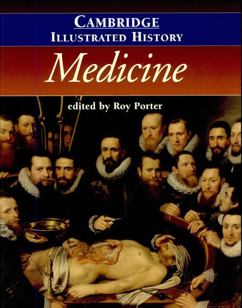 The Cambridge History of Medicine
