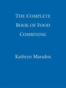 The Complete Book of Food Combining