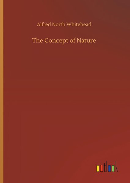 The Concept of Nature