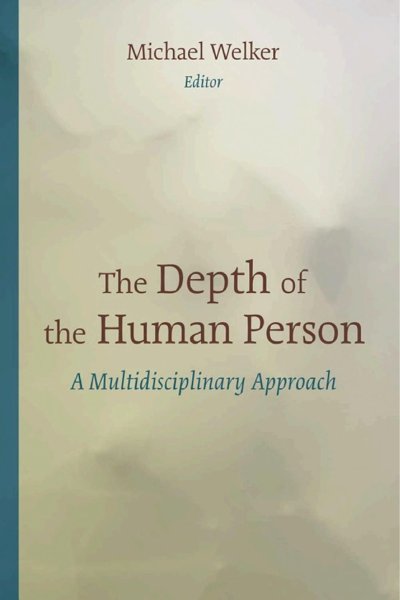 The Depth of the Human Person