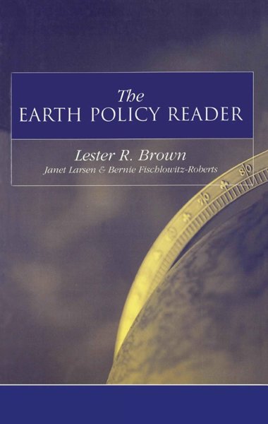 The Earth Policy Reader