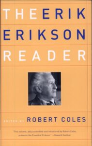 The Erik Erikson Reader