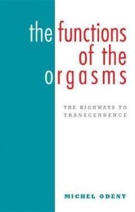 The Function of the Orgasms