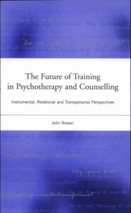 The Future of Training in Psychotherapy and Counselling