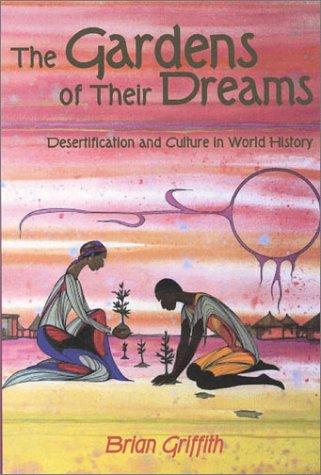 The Gardens of their Dreams