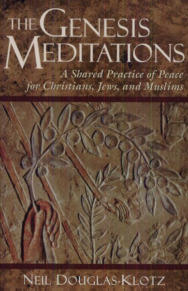 THE GENESIS MEDITATIONS