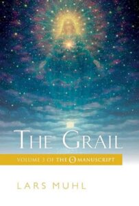 The Grail – Volume 3 of The O Manuscript