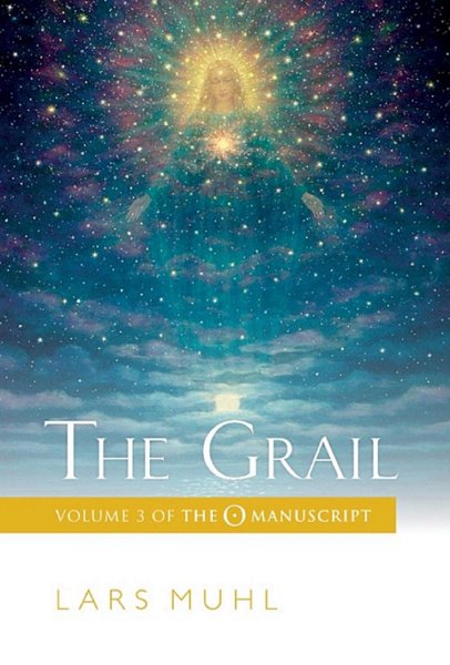The Grail – Volume 3 of The O Manuscript