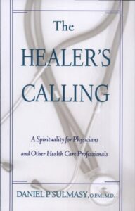 THE HEALER'S CALLING