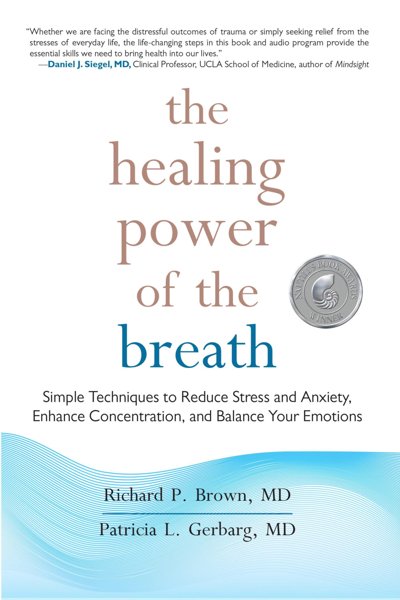 THE HEALING POWER OF THE BREATH