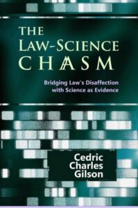 The Law-Science Chasm
