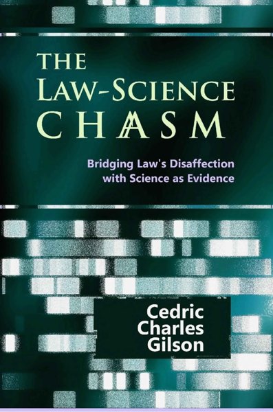 The Law-Science Chasm