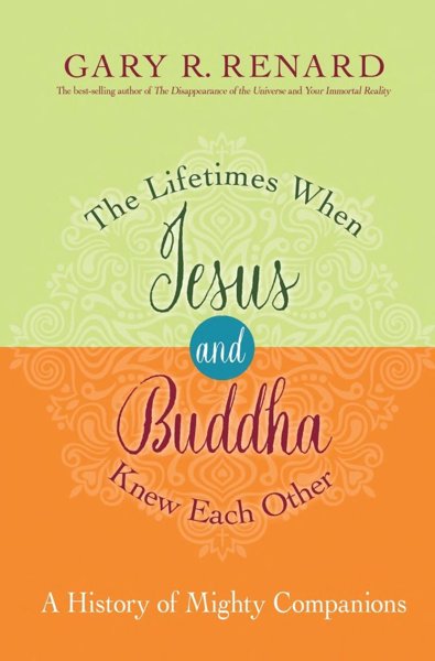 The Lifetimes When Jesus and Buddha Knew Each Other