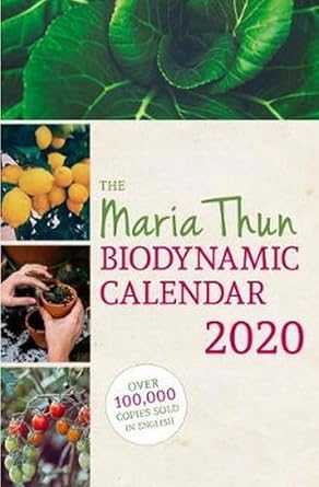 The Maria Thun Biodynamic Calendar 2020