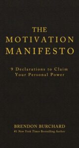THE MOTIVATION MANIFESTO