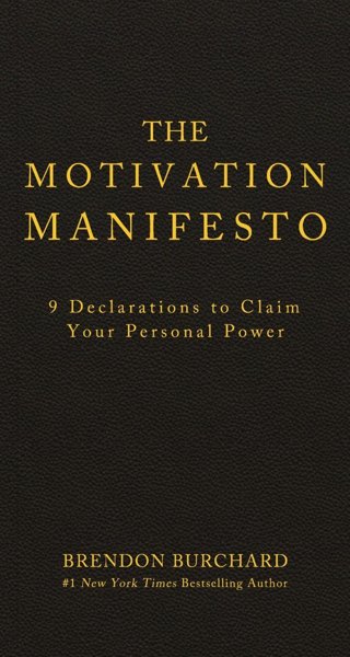 THE MOTIVATION MANIFESTO