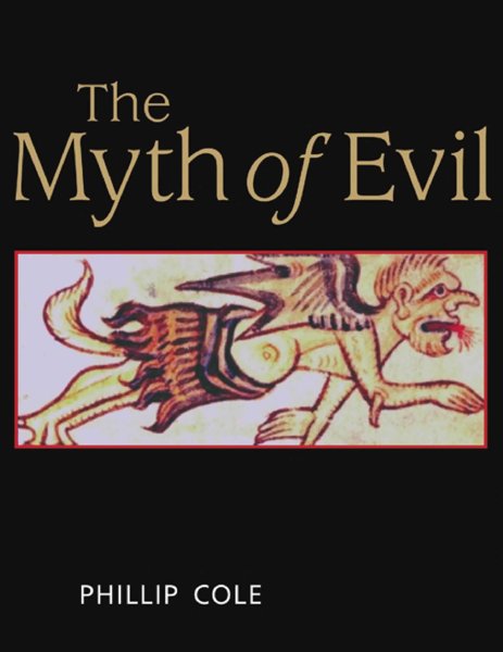THE MYTH OF EVIL