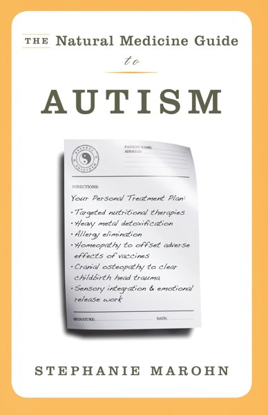 The Natural Medicine Guide to Autism