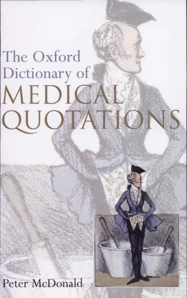 The Oxford Dictionary of Medical Quotations