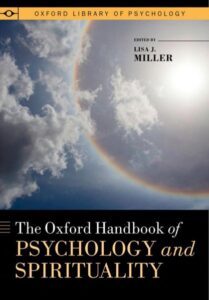 THE OXFORD HANDBOOK OF PSYCHOLOGY AND SPIRITUALITY