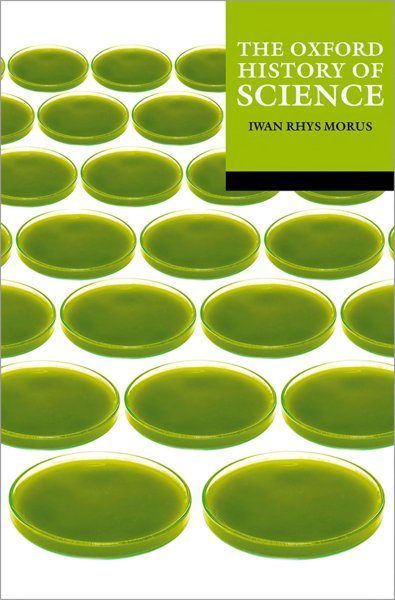 The Oxford Illustrated History of Science