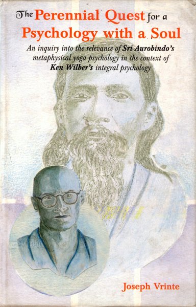 The Perennial Quest for a Psychology with a Soul