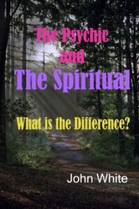 The Psychic and the Spiritual